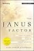 The Janus Factor: Trend Follower's Guide to Market Dialectics (Bloomberg Financial)