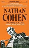 Nathan Cohen: The Making of a Critic (Goodread Biographies)