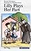 Lilly Plays Her Part (Forma...