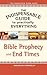 The Indispensable Guide to Practically Everything: Bible Prophecy and End Times