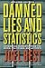 Damned Lies and Statistics by Joel Best