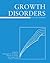Growth Disorders by C. Kelnar