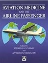 Aviation Medicine and the Airline Passenger