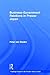Business-Government Relations in Prewar Japan (Routledge Studies in the Modern History of Asia)