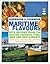 Maritime Flavours: Guidebook and Cookbook, Seventh Edition