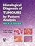 Histological Diagnosis of Tumours by Pattern Analysis: An A-Z Guide