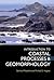 An Introduction to Coastal Processes and Geomorphology