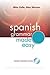 Spanish Grammar Made Easy by Mike Zollo