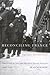 Reconciling France Against Democracy: The Croix de Feu and the Parti Social Fran Ais, 1927-1945