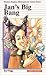 Jan's Big Bang (Jan, #1)
