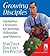 Growing Disciples: Equipping Christians for Worship, Fellowship, and Ministry (Lifestream Resources)
