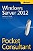 Windows Server 2012 Pocket Consultant