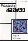 Understanding Syntax by Maggie Tallerman