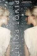 Pivot Point (Pivot Point, #1)