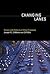 Changing Lanes: Visions and Histories of Urban Freeways (Urban and Industrial Environments)