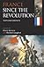 France since the Revolution by Claire Gorrara