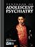 Textbook of Adolescent Psychiatry