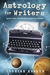 Astrology for Writers: Spark Your Creativity Using the Zodiac