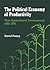 The Political Economy of Productivity: Thai Agricultural Development, 1880-1975