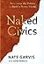 Naked Civics by Nate Garvis