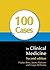 100 Cases in Clinical Medicine