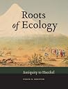 Roots of Ecology:...