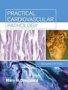 Practical Cardiovascular Pathology, 2nd edition Practical Cardiovascular Pathology, 2nd edition