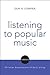 Listening to Popular Music
