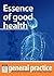 Essence of Good Health: Gen...