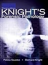 Knight's Forensic Pathology, 3Ed