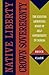 Native Liberty, Crown Sovereignty by Bruce Zee Clark