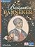 Benjamin Banneker by Lilly Golden