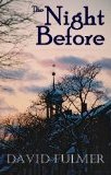 The Night Before (Kindle Edition)