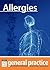 Allergies: General Practice: The Integrative Approach Series