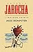 Loteria Jarocha by Alec Dempster