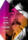 Lucy in the Mind of Lennon (Inner Lives) Lucy in the Mind of Lennon (Inner Lives)