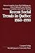 Recent Social Trends in Que...