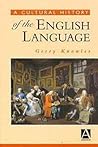 A Cultural History of the English Language (The English Language Series) A Cultural History of the English Language (The English Language Series)