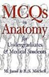 MCQs in Anatomy for Undergraduates and Medical Students