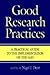 Good Research Practices: A ...