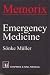 Memorix Emergency Medicine ...
