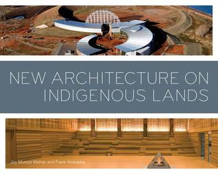 New Architecture on Indigenous Lands (Paperback)