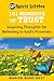 101 Moments of Trust: Inspiring Thoughts for Believing in God's Promises