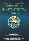 The Encyclopaedic Dictionary Of Environmental Change The Encyclopaedic Dictionary Of Environmental Change