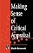 Making Sense of Critical Appraisal