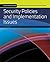 Security Policies and Implementation Issues