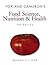 Fox and Cameron's Food Science, Nutrition & Health (Hodder Arnold Publication)