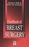 Handbook of Breast Surgery Handbook of Breast Surgery