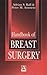 Handbook of Breast Surgery