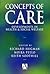 Concepts of Care: Developments in Health and Social Welfare